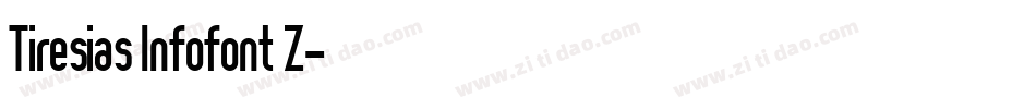 Tiresias Infofont Z字体转换